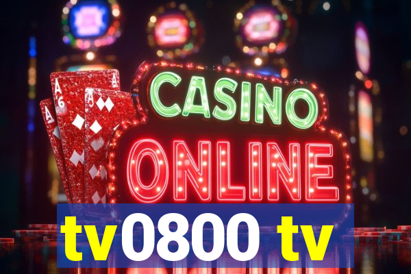 tv0800 tv
